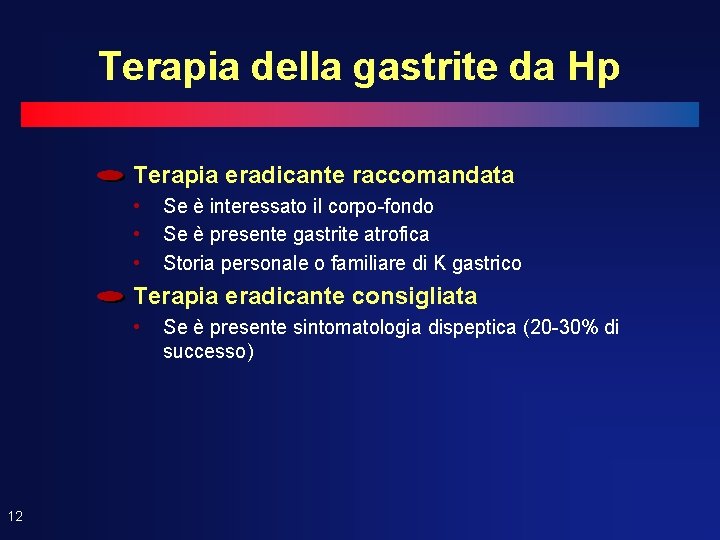 Terapia della gastrite da Hp Terapia eradicante raccomandata • • • Se è interessato Terapia della gastrite da Hp Terapia eradicante raccomandata • • • Se è interessato