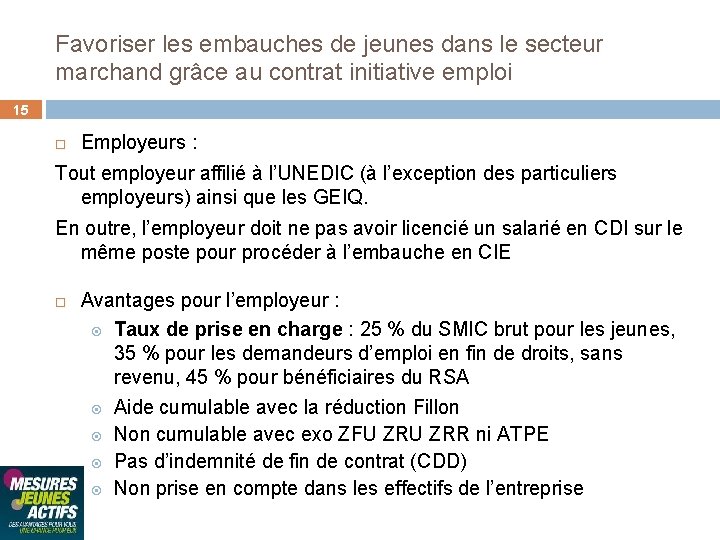 Favoriser les embauches de jeunes dans le secteur marchand grâce au contrat initiative emploi