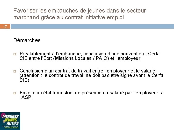 Favoriser les embauches de jeunes dans le secteur marchand grâce au contrat initiative emploi