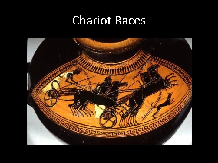 Chariot Races 
