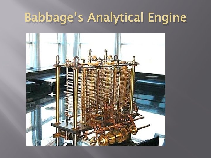 Babbage’s Analytical Engine 