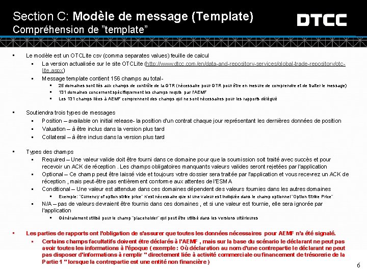 Section C: Modèle de message (Template) Compréhension de ”template” • Le modèle est un