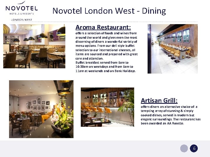 Novotel London West - Dining Aroma Restaurant: offers a selection of foods and wines