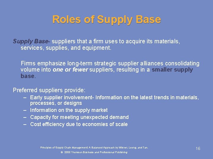 Roles of Supply Base- suppliers that a firm uses to acquire its materials, services, Roles of Supply Base- suppliers that a firm uses to acquire its materials, services,