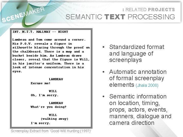 : RELATED PROJECTS SEMANTIC TEXT PROCESSING INT. M. I. T. HALLWAY -- NIGHT Lambeau