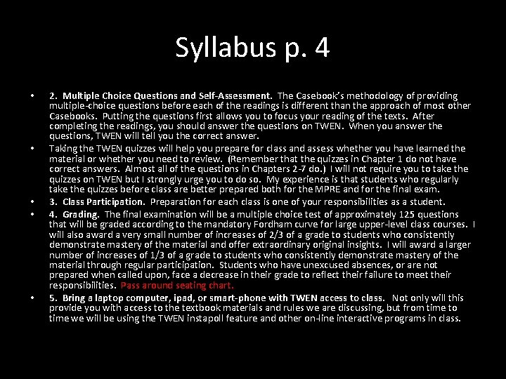 Syllabus p. 4 • • • 2. Multiple Choice Questions and Self-Assessment. The Casebook’s