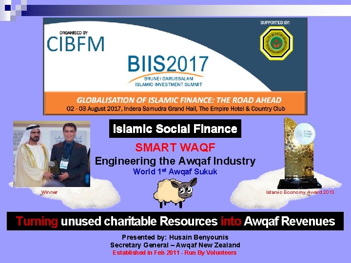 Islamic Social Finance SMART WAQF Engineering the Awqaf Industry World 1 st Awqaf Sukuk