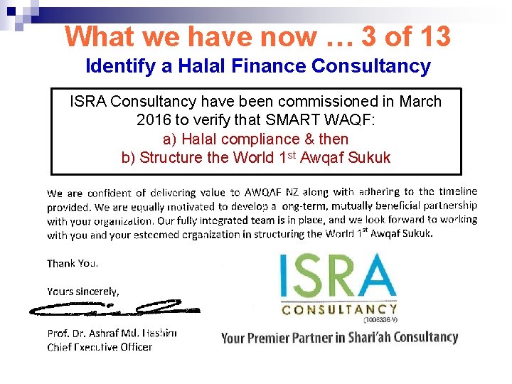 What we have now … 3 of 13 Identify a Halal Finance Consultancy ISRA