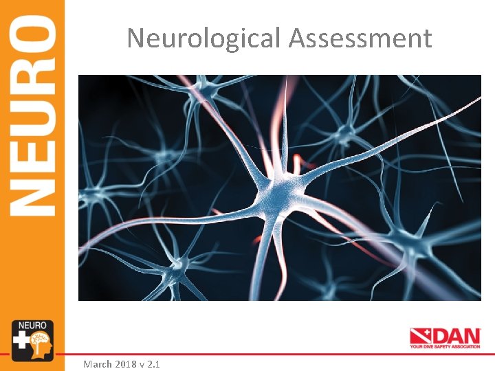 Neurological Assessment March 2018 v 2. 1 