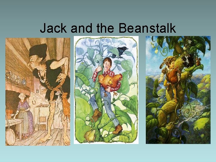 Jack and the Beanstalk 