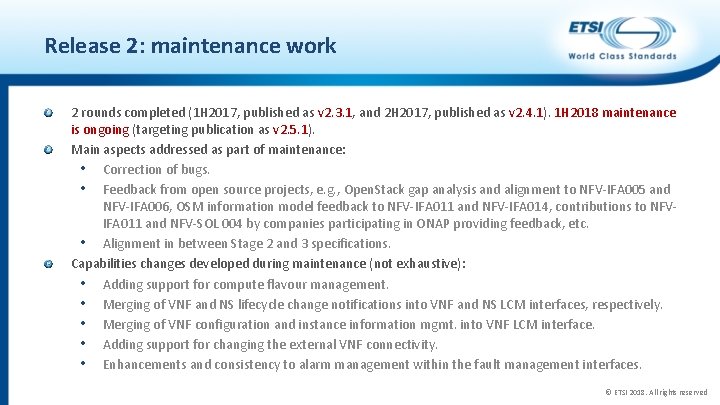 Release 2: maintenance work 2 rounds completed (1 H 2017, published as v 2.