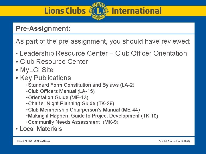 Pre-Assignment: As part of the pre-assignment, you should have reviewed: • Leadership Resource Center Pre-Assignment: As part of the pre-assignment, you should have reviewed: • Leadership Resource Center