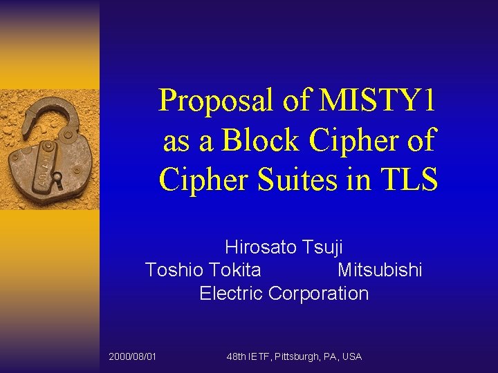 Proposal of MISTY 1 as a Block Cipher of Cipher Suites in TLS Hirosato