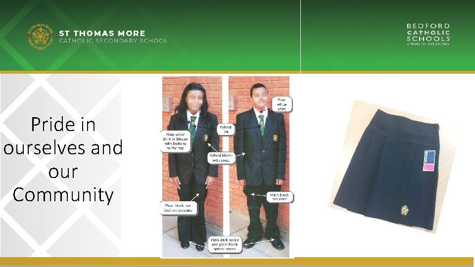 Pride in ourselves and our Community 