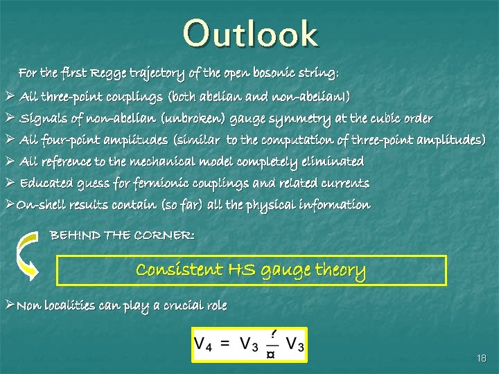 Outlook For the first Regge trajectory of the open bosonic string: Ø All three-point Outlook For the first Regge trajectory of the open bosonic string: Ø All three-point