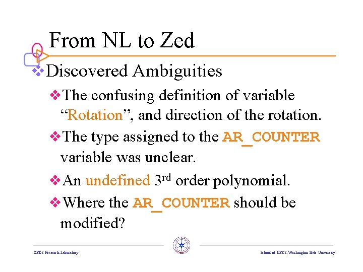 From NL to Zed v. Discovered Ambiguities v. The confusing definition of variable “Rotation”,