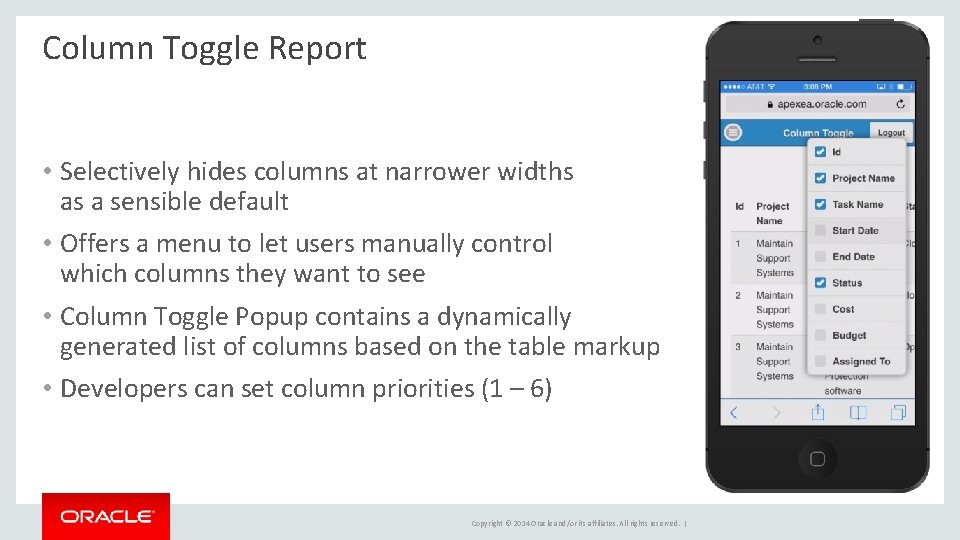 Column Toggle Report • Selectively hides columns at narrower widths as a sensible default