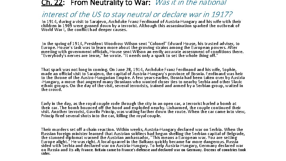 Ch. 22: From Neutrality to War: Was it in the national interest of the