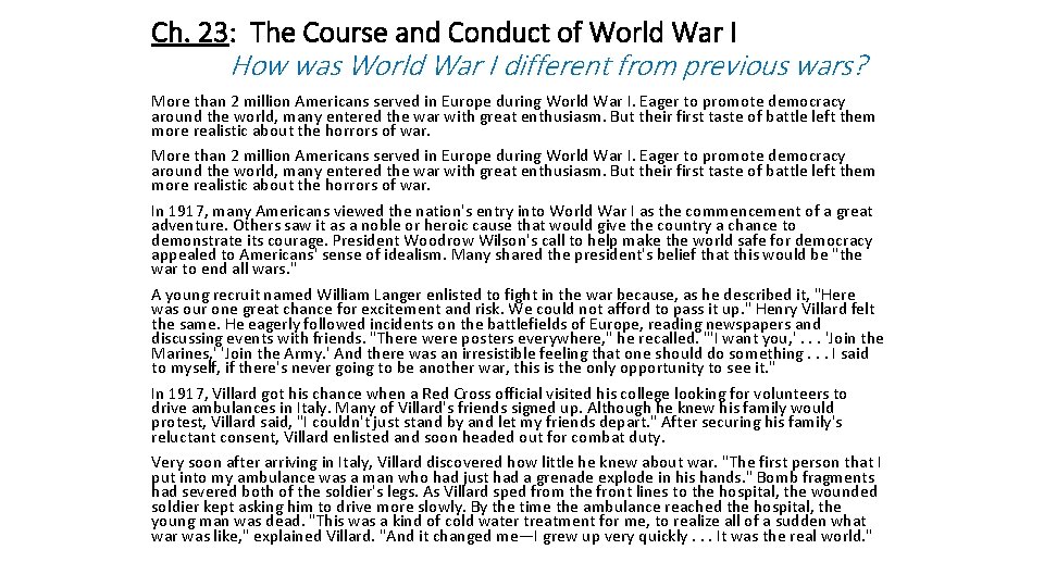 Ch. 23: The Course and Conduct of World War I How was World War