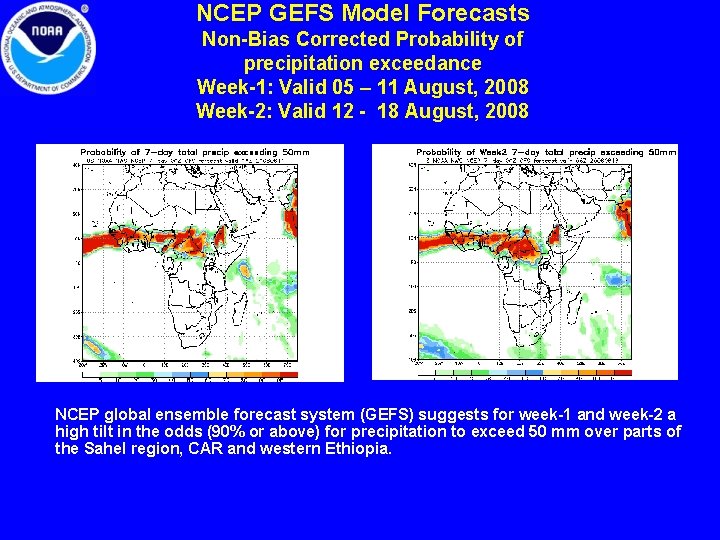 NCEP GEFS Model Forecasts Non-Bias Corrected Probability of precipitation exceedance Week-1: Valid 05 – NCEP GEFS Model Forecasts Non-Bias Corrected Probability of precipitation exceedance Week-1: Valid 05 –