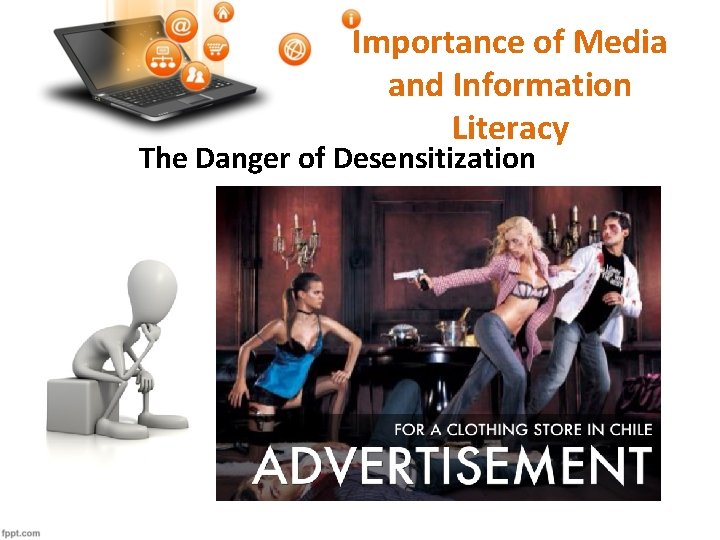 Importance of Media and Information Literacy The Danger of Desensitization 