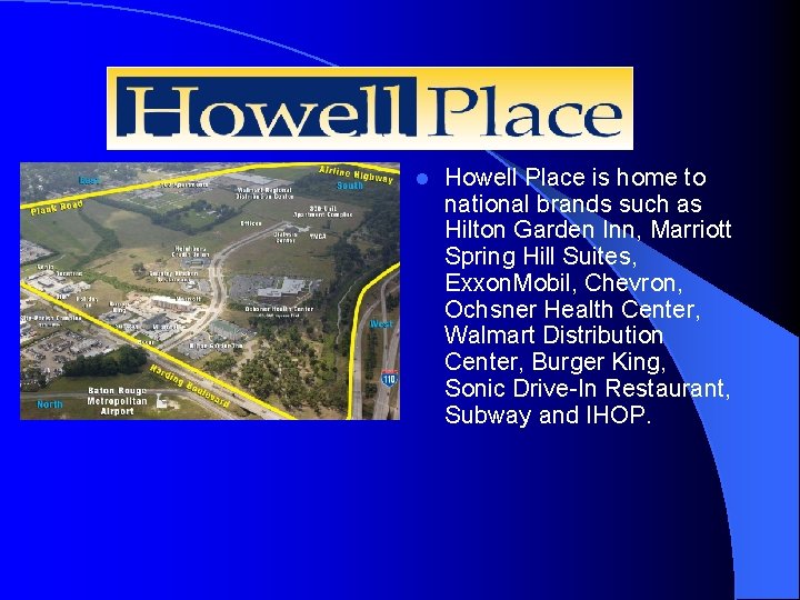 Howell Place l Howell Place is home to national brands such as Hilton Garden