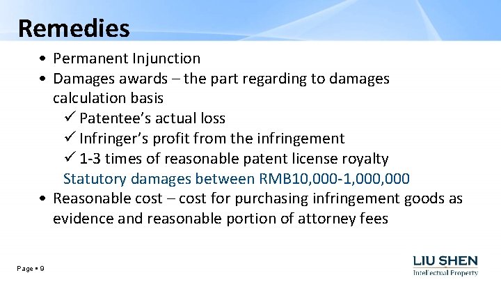 Remedies • Permanent Injunction • Damages awards – the part regarding to damages calculation