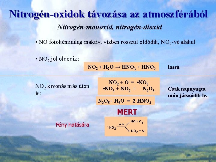 természetes nitrogén oxid fogyás)