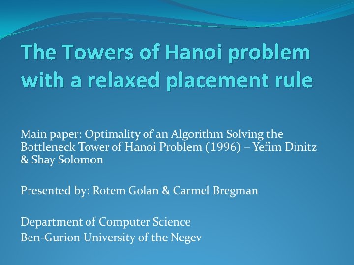 The Towers of Hanoi problem with a relaxed placement rule 