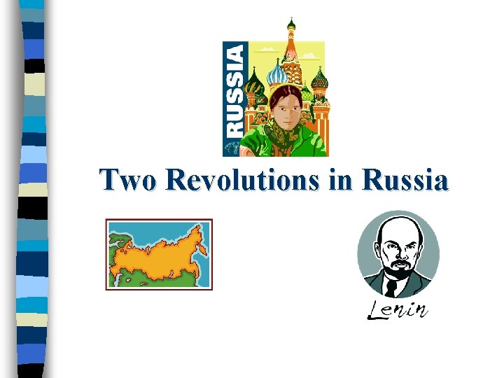 Two Revolutions in Russia 