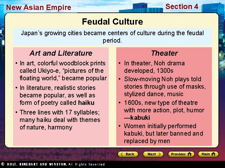 Section 4 New Asian Empire Feudal Culture Japan’s growing cities became centers of culture