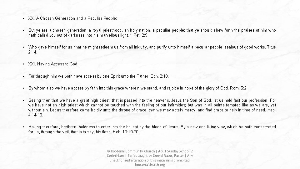 • XX. A Chosen Generation and a Peculiar People: • But ye are • XX. A Chosen Generation and a Peculiar People: • But ye are