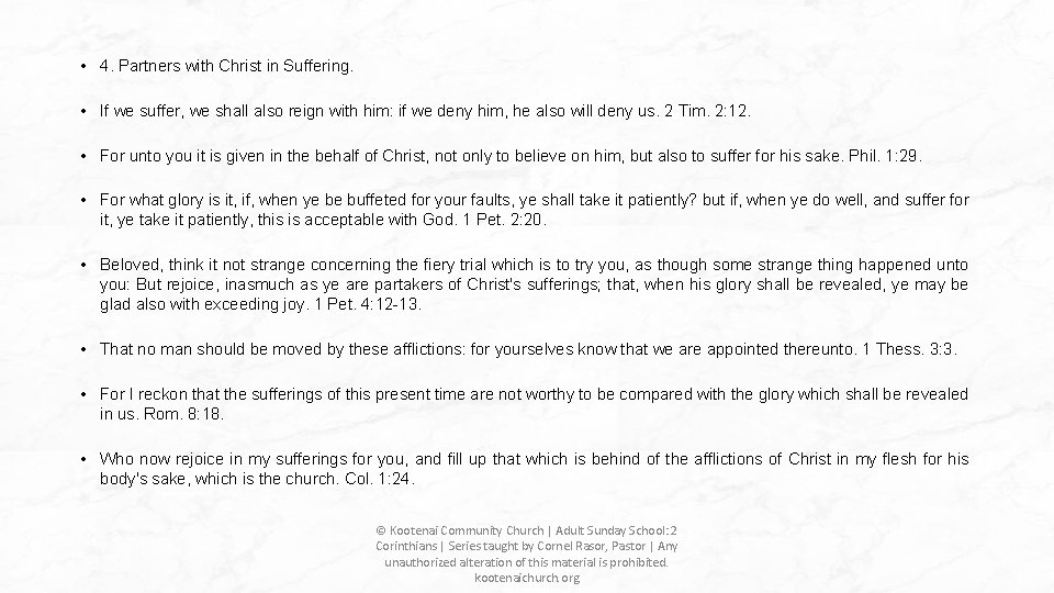 • 4. Partners with Christ in Suffering. • If we suffer, we shall • 4. Partners with Christ in Suffering. • If we suffer, we shall