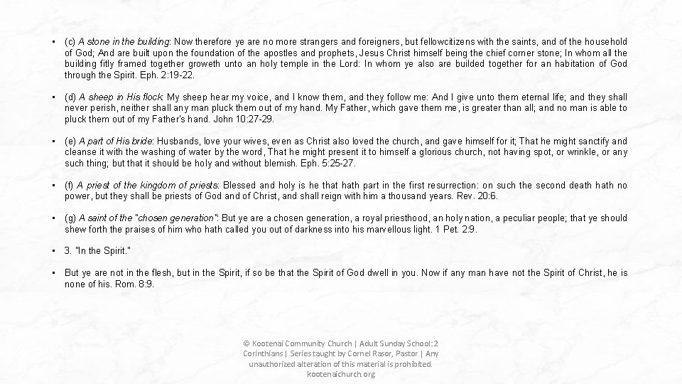 • (c) A stone in the building: Now therefore ye are no more • (c) A stone in the building: Now therefore ye are no more