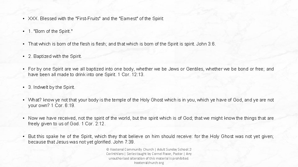 • XXX. Blessed with the "First-Fruits" and the "Earnest" of the Spirit: • • XXX. Blessed with the "First-Fruits" and the "Earnest" of the Spirit: •