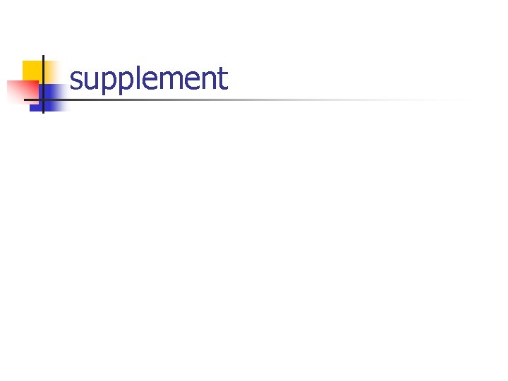 supplement 