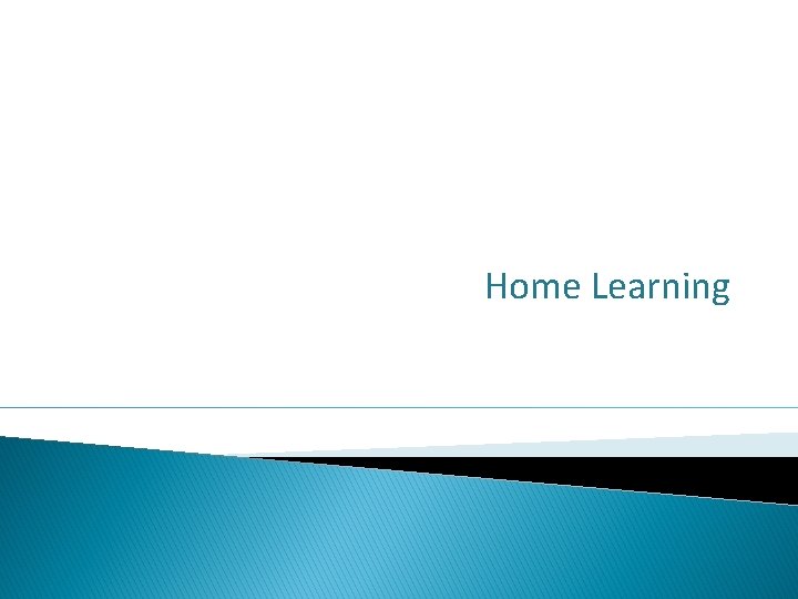 Home Learning 