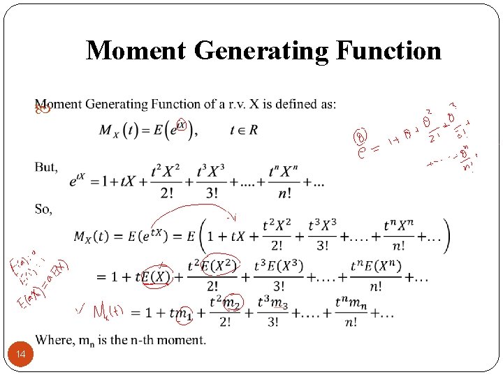 Moment Generating Function 14 