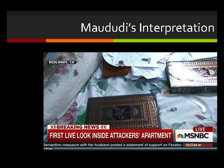 Maududi’s Interpretation 