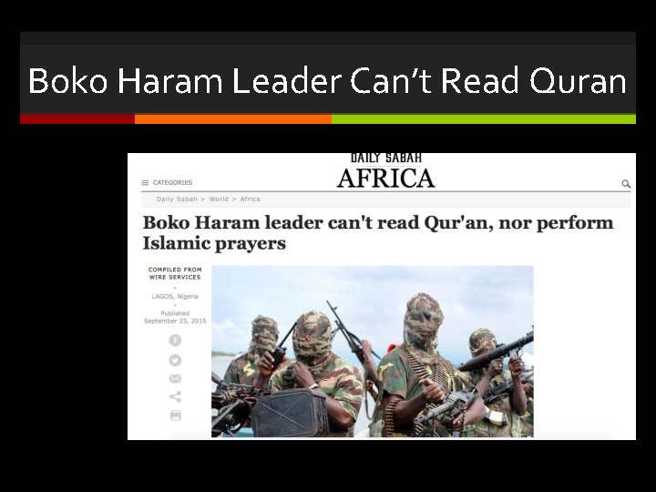 Boko Haram Leader Can’t Read Quran 