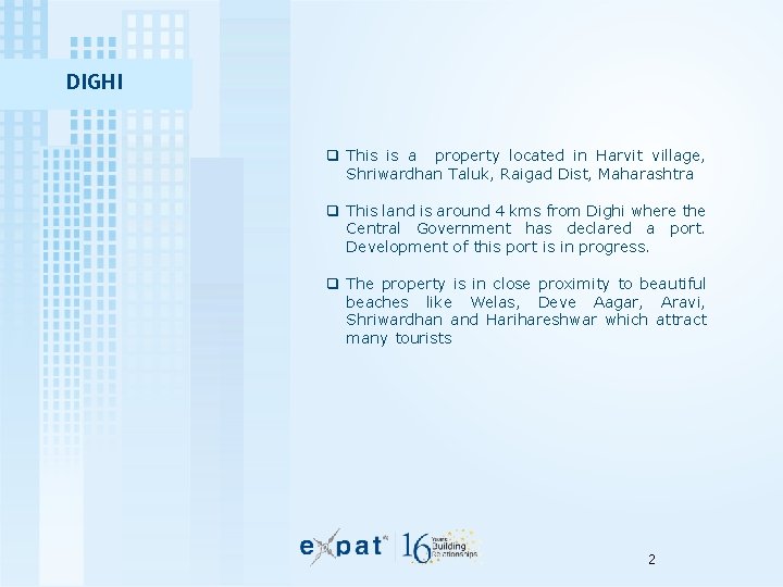 DIGHI q This is a property located in Harvit village, Shriwardhan Taluk, Raigad Dist, DIGHI q This is a property located in Harvit village, Shriwardhan Taluk, Raigad Dist,