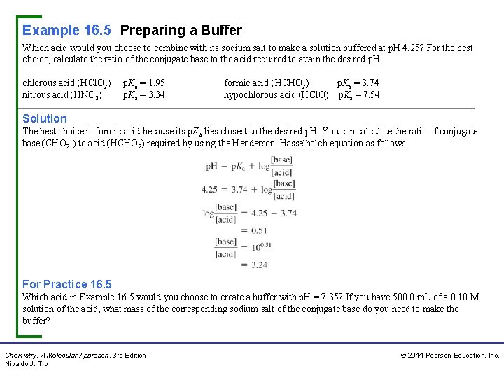 Example 16. 5 Preparing a Buffer Which acid would you choose to combine with Example 16. 5 Preparing a Buffer Which acid would you choose to combine with