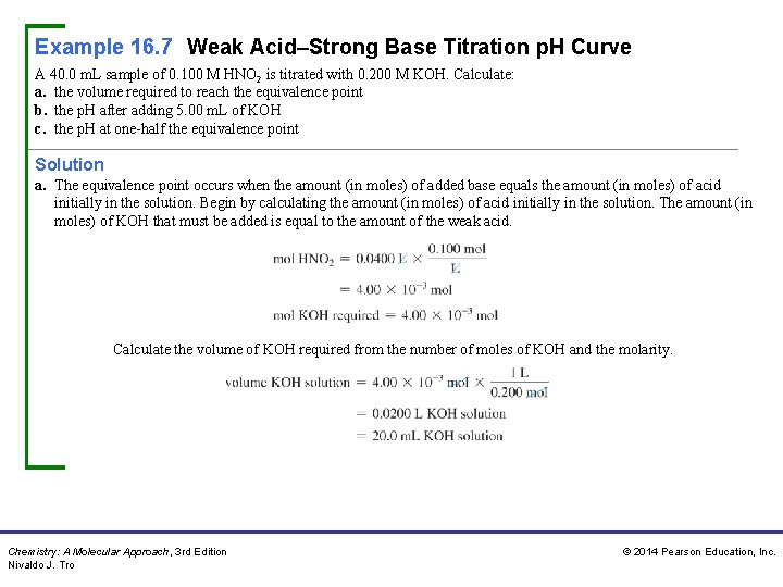 Example 16. 7 Weak Acid–Strong Base Titration p. H Curve A 40. 0 m. Example 16. 7 Weak Acid–Strong Base Titration p. H Curve A 40. 0 m.