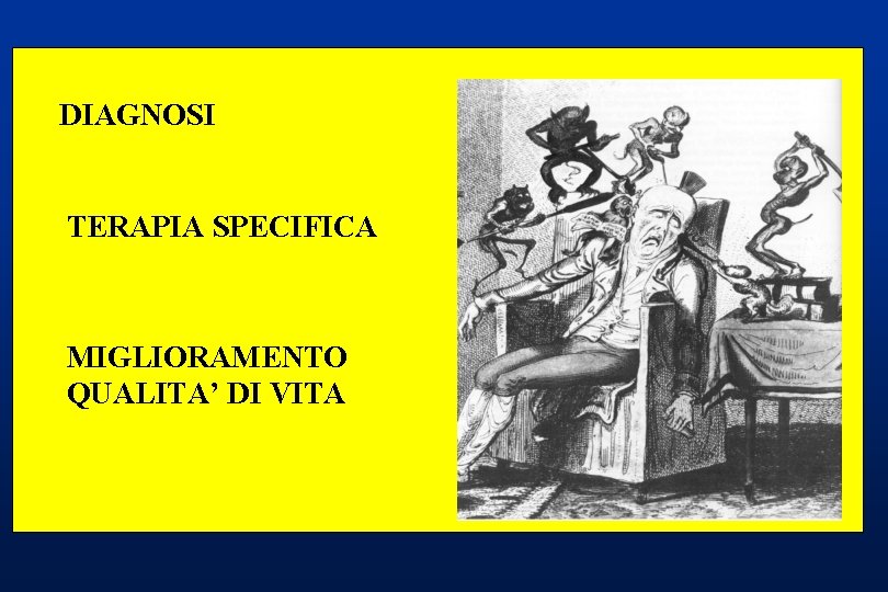 DIAGNOSI DIAGNOSTICA DIFFERENZIALE TERAPIA SPECIFICA NEL PAZIENTE MIGLIORAMENTO QUALITA’ DI VITA CEFALALGICO 