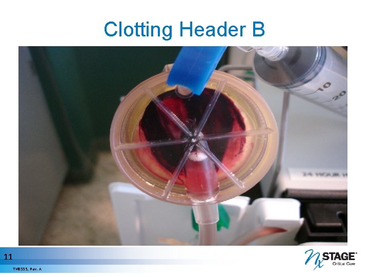 Clotting Header B 11 TM 0555, Rev. A 