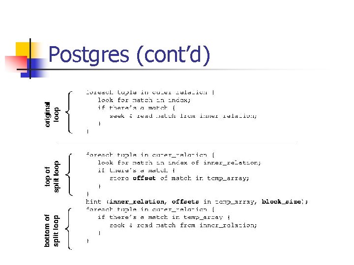 Postgres (cont’d) 