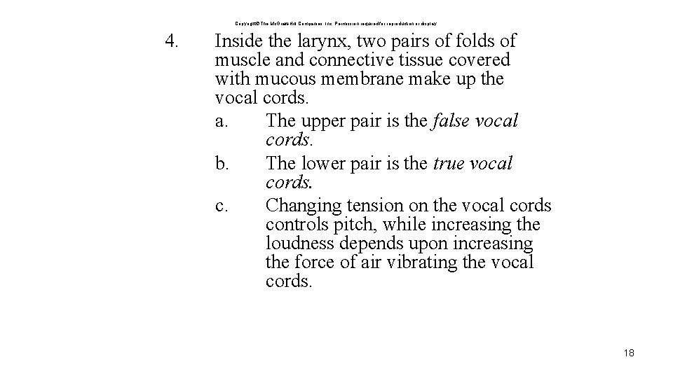 Copyright The Mc. Graw-Hill Companies, Inc. Permission required for reproduction or display. 4. Inside