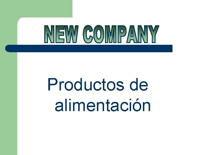 Productos de alimentación 