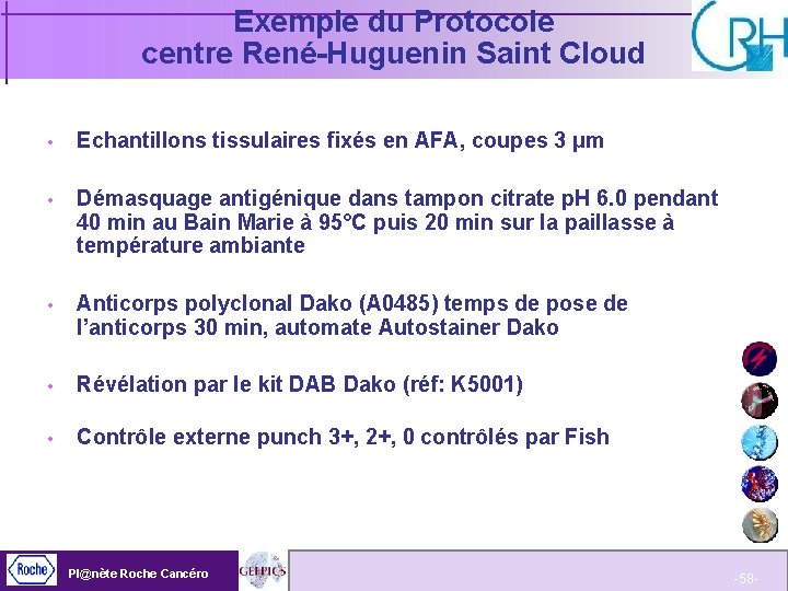 Exemple du Protocole centre René-Huguenin Saint Cloud Echantillons tissulaires fixés en AFA, coupes 3