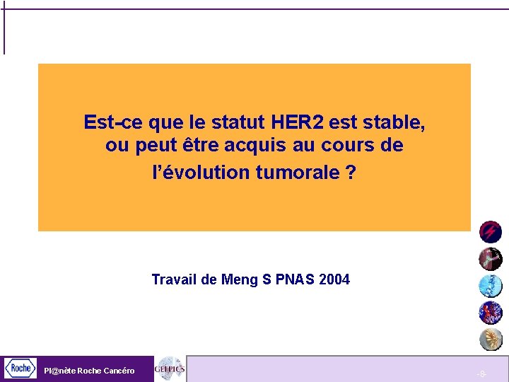 Est-ce que le statut HER 2 est stable, ou peut être acquis au cours
